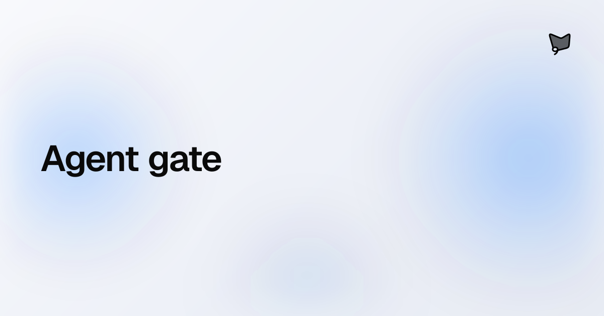 Agent gate: React AI component for shadcn/ui | AI SDK Agents